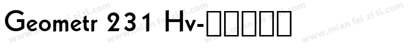 Geometr 231 Hv字体转换